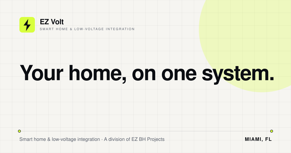 Volt Automation EZ Volt | Smart Home Automation & Control4 Installer in Miami, FL